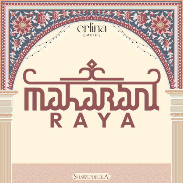 Maharani Raya by Shawlpublika
