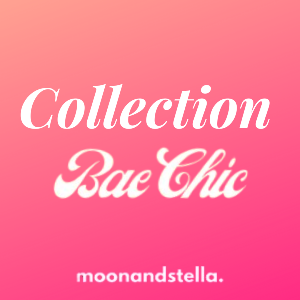 BaeChic by MoonandStella