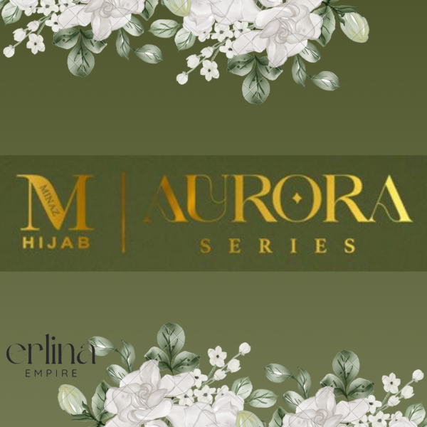 Aurora Series by MINAZ